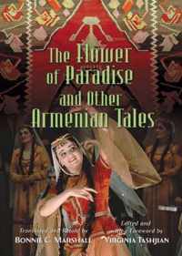 The Flower of Paradise and Other Armenian Tales