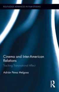 Cinema and Inter-American Relations