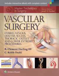 Master Techniques in Surgery: Vascular Surgery