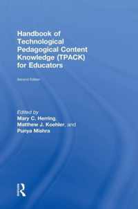 Handbook of Technological Pedagogical Content Knowledge Tpack for Educators