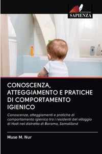 Conoscenza, Atteggiamento E Pratiche Di Comportamento Igienico