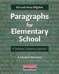 Paragraphs for Elementary School: A Sentence-Composing Approach