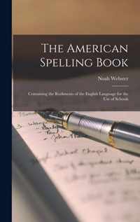 The American Spelling Book [microform]