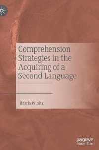 Comprehension Strategies in the Acquiring of a Second Language