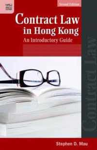 Contract Law in Hong Kong: An Introductory Guide, Second Edition