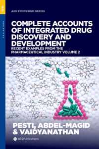 Complete Accounts of Integrated Drug Discovery and Development