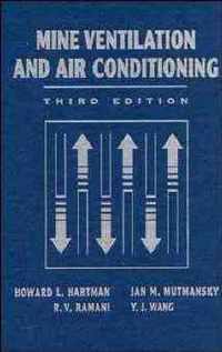 Mine Ventilation and Air Conditioning