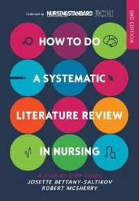 How to Do a Systematic Literature Review in Nursing