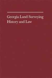 Georgia Land Surveying, History and Law