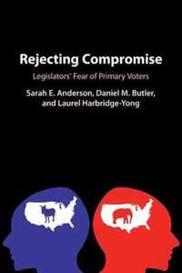 Rejecting Compromise