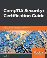 CompTIA Security+ Certification Guide