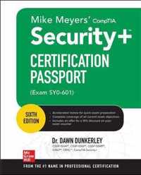 Mike Meyers' CompTIA Security+ Certification Passport, Sixth Edition (Exam SY0-601)