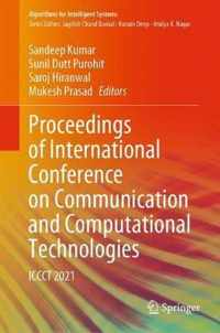 Proceedings of International Conference on Communication and Computational Technologies