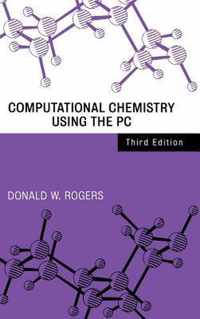 Computational Chemistry Using the PC