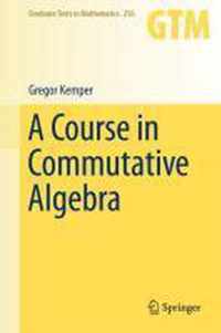 Course In Commutative Algebra