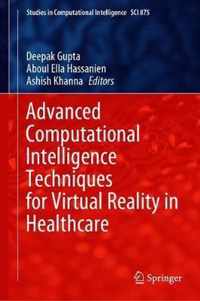 Advanced Computational Intelligence Techniques for Virtual Reality in Healthcare