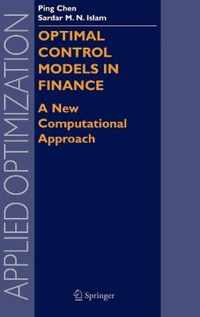 Optimal Control Models in Finance