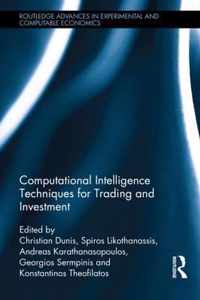 Computational Intelligence Techniques for Trading and Investment