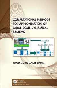 Computational Methods for Approximation of Large-Scale Dynamical Systems