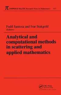 Analytical and computational methods in scattering and applied mathematics