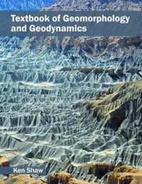 Textbook of Geomorphology and Geodynamics