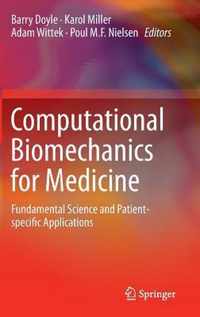 Computational Biomechanics for Medicine