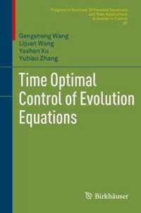 Time Optimal Control of Evolution Equations