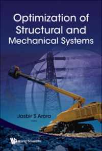 Optimization Of Structural And Mechanical Systems