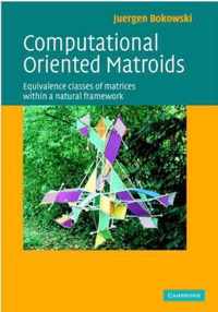 Computational Oriented Matroids