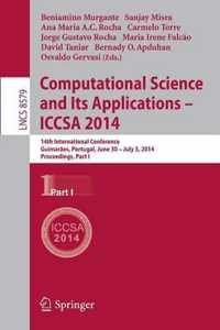 Computational Science and Its Applications - Iccsa 2014: 14th International Conference, Guimarães, Portugal, June 30 - July 3, 204, Proceedings, Part