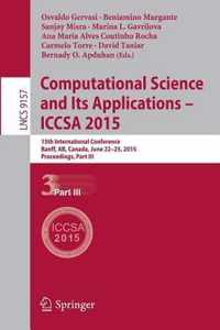 Computational Science and Its Applications -- ICCSA 2015