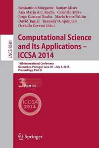 Computational Science and Its Applications - Iccsa 2014: 14th International Conference, Guimarães, Portugal, June 30 - July 3, 204, Proceedings, Part