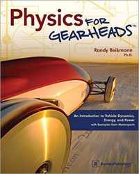 Physics for Gearheads