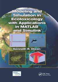 Modeling and Simulation in Ecotoxicology with Applications in MATLAB and Simulink