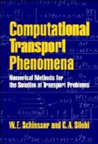 Computational Transport Phenomena