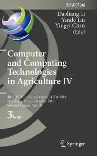 Computer and Computing Technologies in Agriculture IV