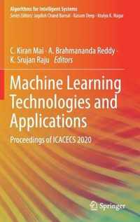 Machine Learning Technologies and Applications