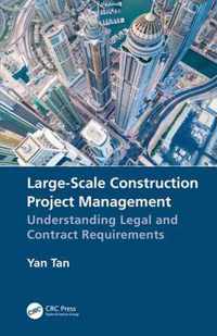 Large-Scale Construction Project Management