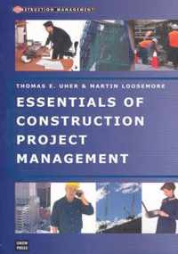 Essentials of Construction Project Management