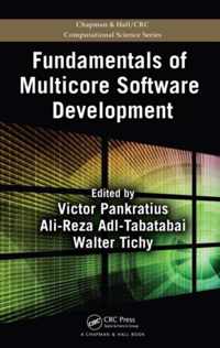 Fundamentals of Multicore Software Development