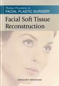 Thomas Procedures in Facial Plastic Surgery