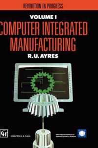 Computer Integrated Manufacturing