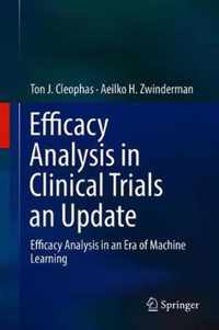 Efficacy Analysis in Clinical Trials an Update