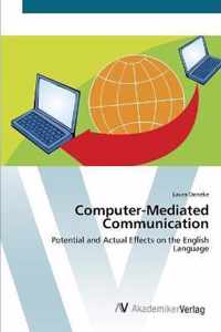 Computer-Mediated Communication