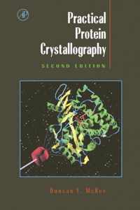 Practical Protein Crystallography