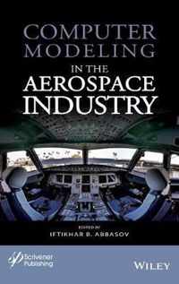 Computer Modeling in the Aerospace Industry