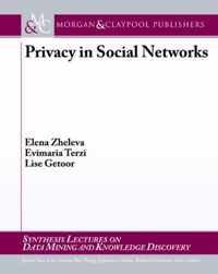 Privacy in Social Networks