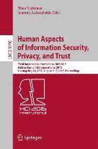 Human Aspects of Information Security, Privacy, and Trust