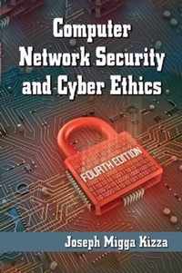 Computer Network Security and Cyber Ethics