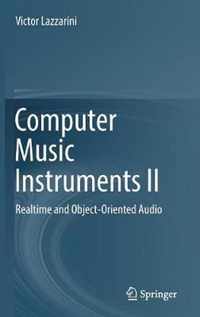 Computer Music Instruments II